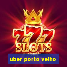 uber porto velho